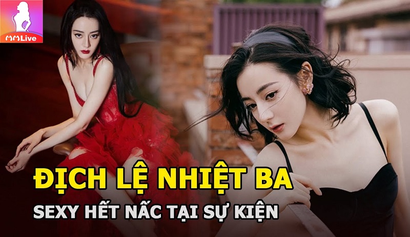 địch lệ nhiệt ba sexy